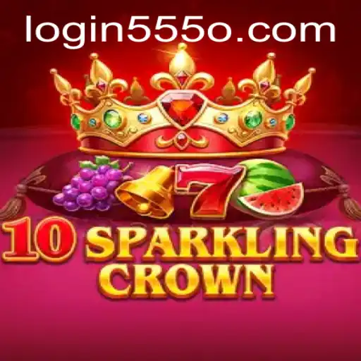 A Comprehensive Guide to 10SparklingCrown and Understanding 555o PH Login