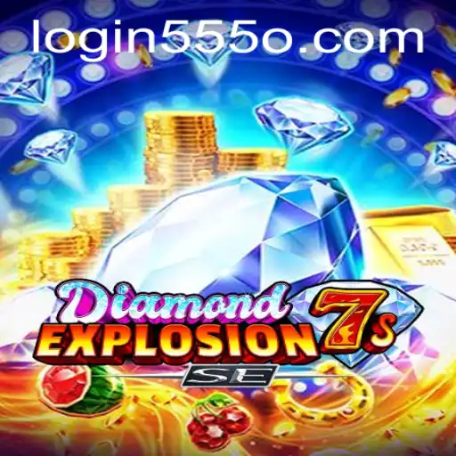Unveiling the Thrilling World of DiamondExplosion7sSE and the Role of 555o PH Login