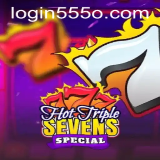 HotTripleSevensSpecial: A Thorough Guide to the Thrilling Casino Slot Game and 555o PH Login